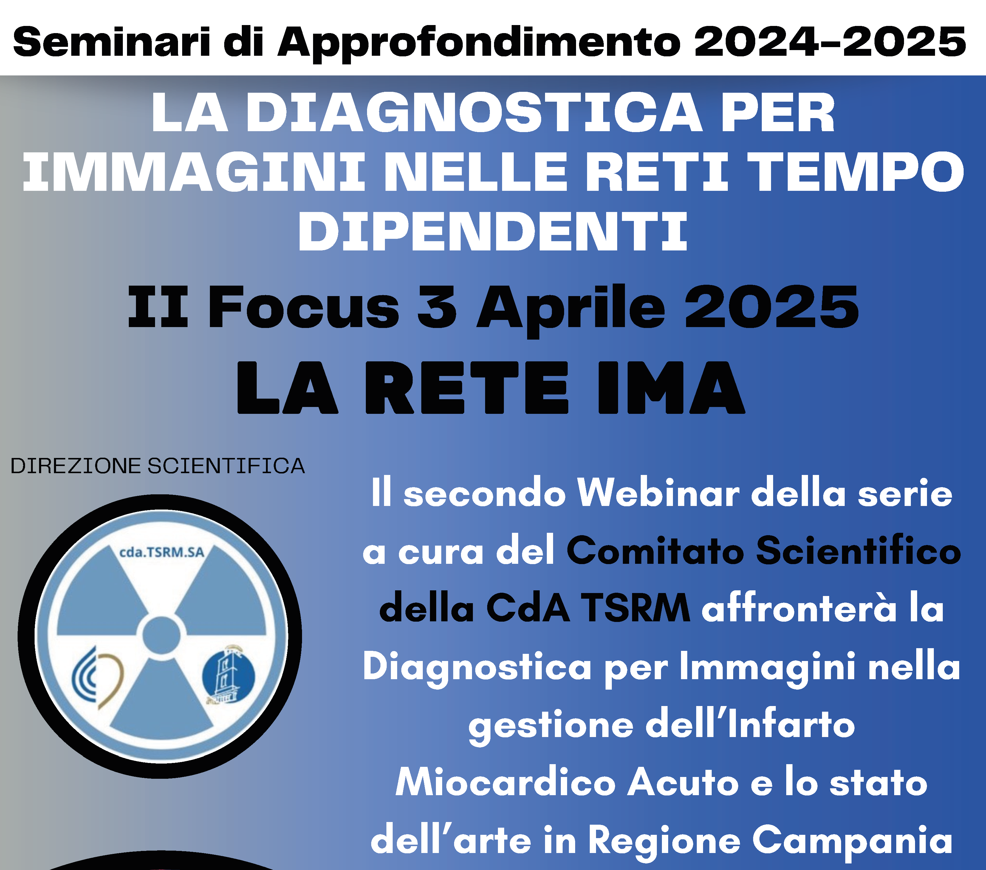 La diagnostica per immagini nelle reti tempo dipendenti – 2° Focus La Rete IMA